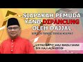 SIAPAKAH PEMUDA YANG DIPANCUNG OLEH DAJJAL | Siri 24 Tanda-Tanda Kiamat | Ustaz Badli Shah Alauddin