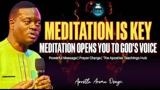 [Must Listen] Practical Secrets to Meditate and Hear God In Year 2026 | Apostle Arome Osayi
