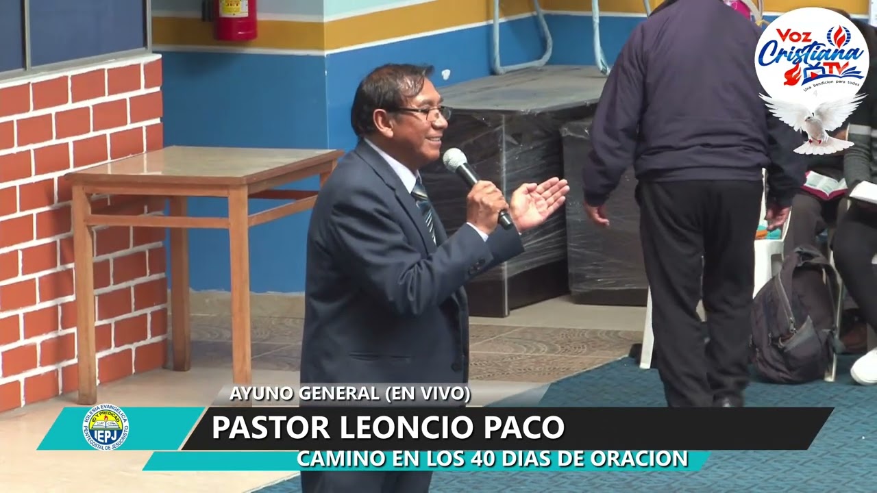 Pastor Leoncio Paco Conce   AYUNO GENERAL  30 abril 2023