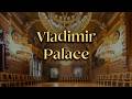 The Romanov Palace That Time Forgot — Vladimir Palace, St. Petersburg