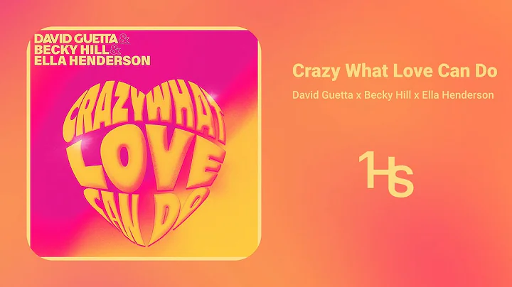 David Guetta - Crazy What Love Can Do  | 1 Hour (f...