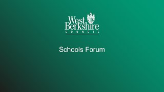 Schools Forum  - Monday 15th June 2026