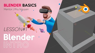 Blender Cơ Bản - Bài #1 | Giới Thiệu