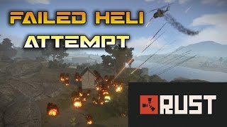 Failed Heli attempt (Rust)