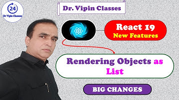 Rendering Object in React 19 Hindi -7 | Dr. Vipin Classes