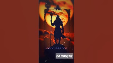 Har Har Mahadev 🙏🚩 #alightmotion #reels #shorts #trending #edit #trending