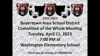 Boyertown Area School Board Committee of the Whole Meeting: 4-11-23 screenshot 4