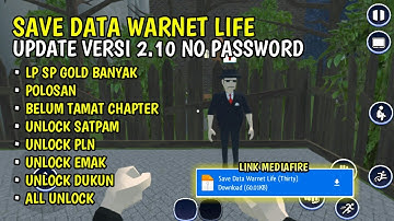 SAVE DATA WARNET LIFE V 2.10 BELUM TAMAT CHAPTER 1-3