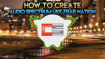 How To: Create Trap Nation Audio Spectrum