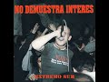 No Demuestra Interés - No Demuestra Interés