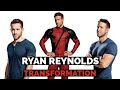 Ryan Reynolds Body Transformation