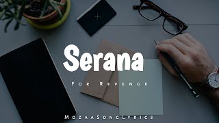 Serana - For Revenge | Lirik Video | lirik Lagu