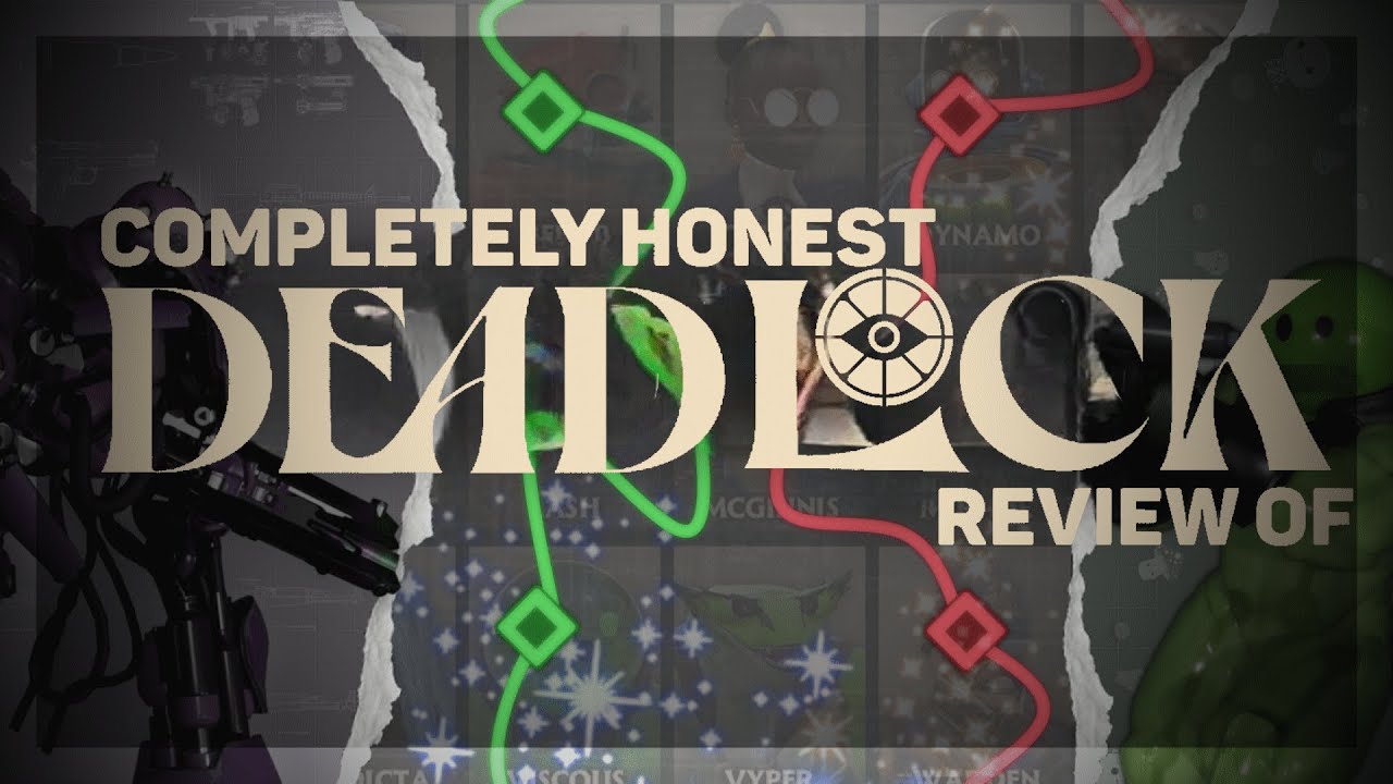 A Completely Honest Review of Deadlock - YouTube