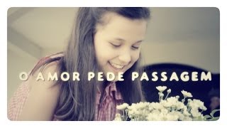 O Amor Pede Passagem - Alberto Almeida