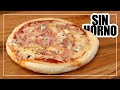 PIZZA sin HORNO (En la SARTÉN) | MASA CASERA