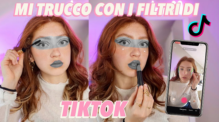 I FILTRI DI TIKTOK SCELGONO IL MIO MAKEUP💄✨