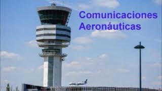 Comunicaciones aeronáuticas - Bloque 5