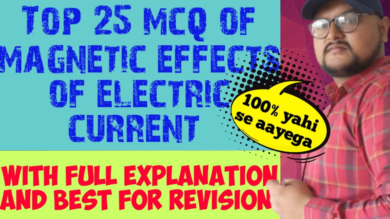 Mcq effects of current mcq on effects of current