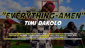 Timi Dakolo - Everything (Amen) (Official Dance Cover)|ALICDANCEMINISTRY