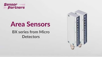 Area Sensors BX Series  || Micro Detectors