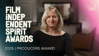 SARAH WINSHALL wins the PRODUCERS AWARD at the 2025 Film Independent Spirit Awards