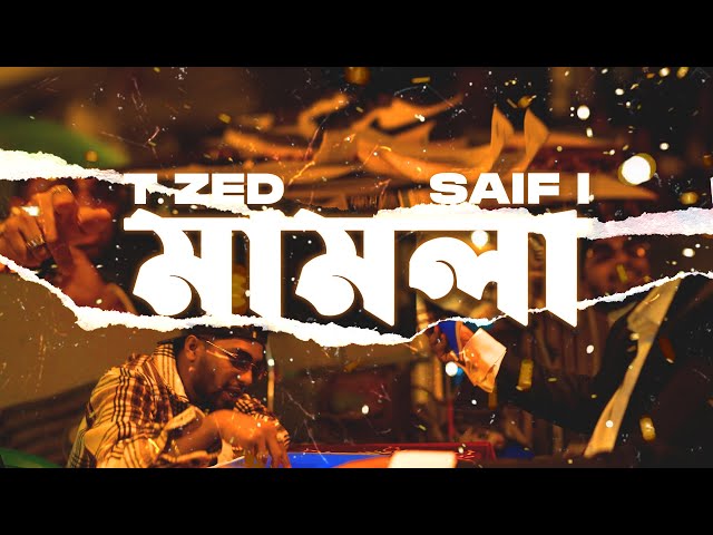 T. Zed u0026 Saif I - CASE/মামলা [Intro] (Official Music Video) class=