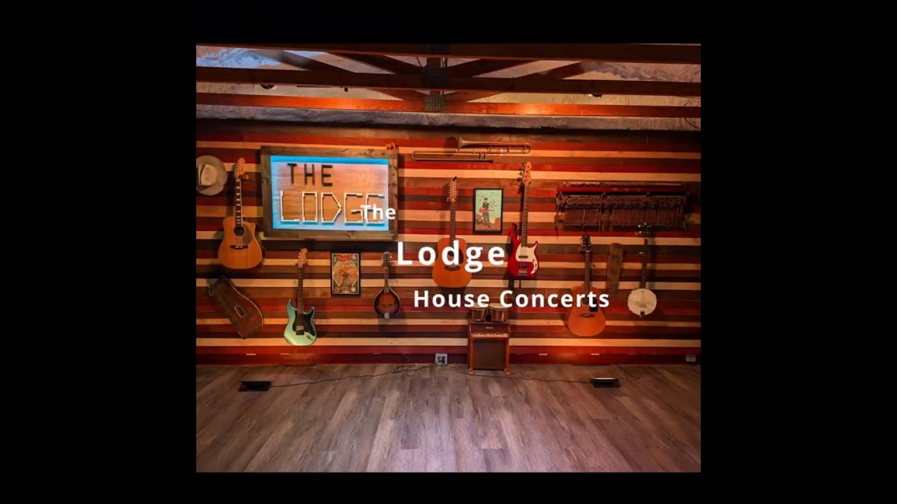 The Lodge House Concert Slideshow and Show Announcement