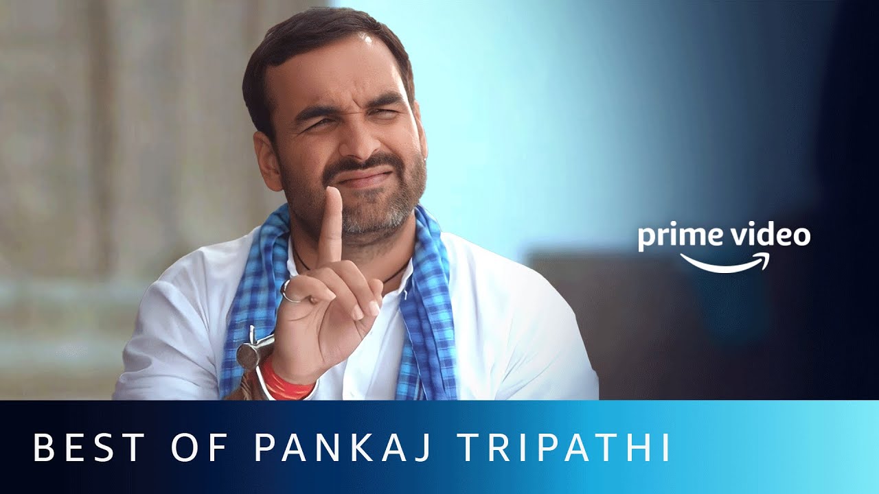 Best Movies Of Pankaj Tripathi Which You Don't Want To Miss | Amazon Prime Video