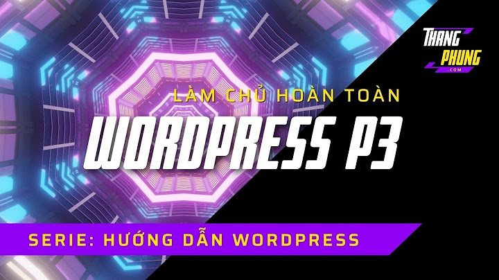 Làm cách nào để tìm widget trong wordpress?