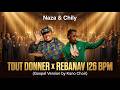 Naza Chily Tout Donner X Rebanav 126 BPM Remix Mashup Gospel Version 