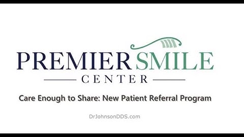 Care Enough to Share: New Patient Referral Program | DrJohnsonDDS.com