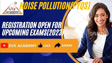 NOISE POLLUTION (PYQS).EVSACADEMY.