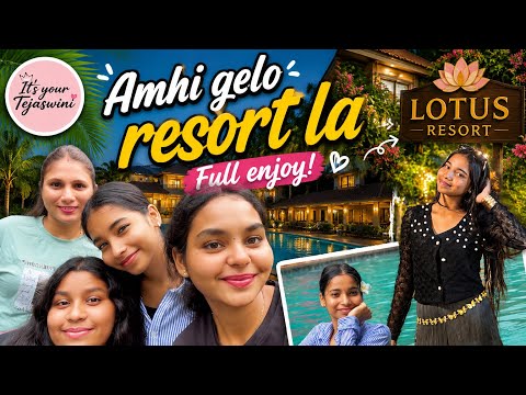 Girlss trip amhi gelo Resort la💃💃 full enjoyyy😘😘its your tejaswinii 🥰🥰🥰