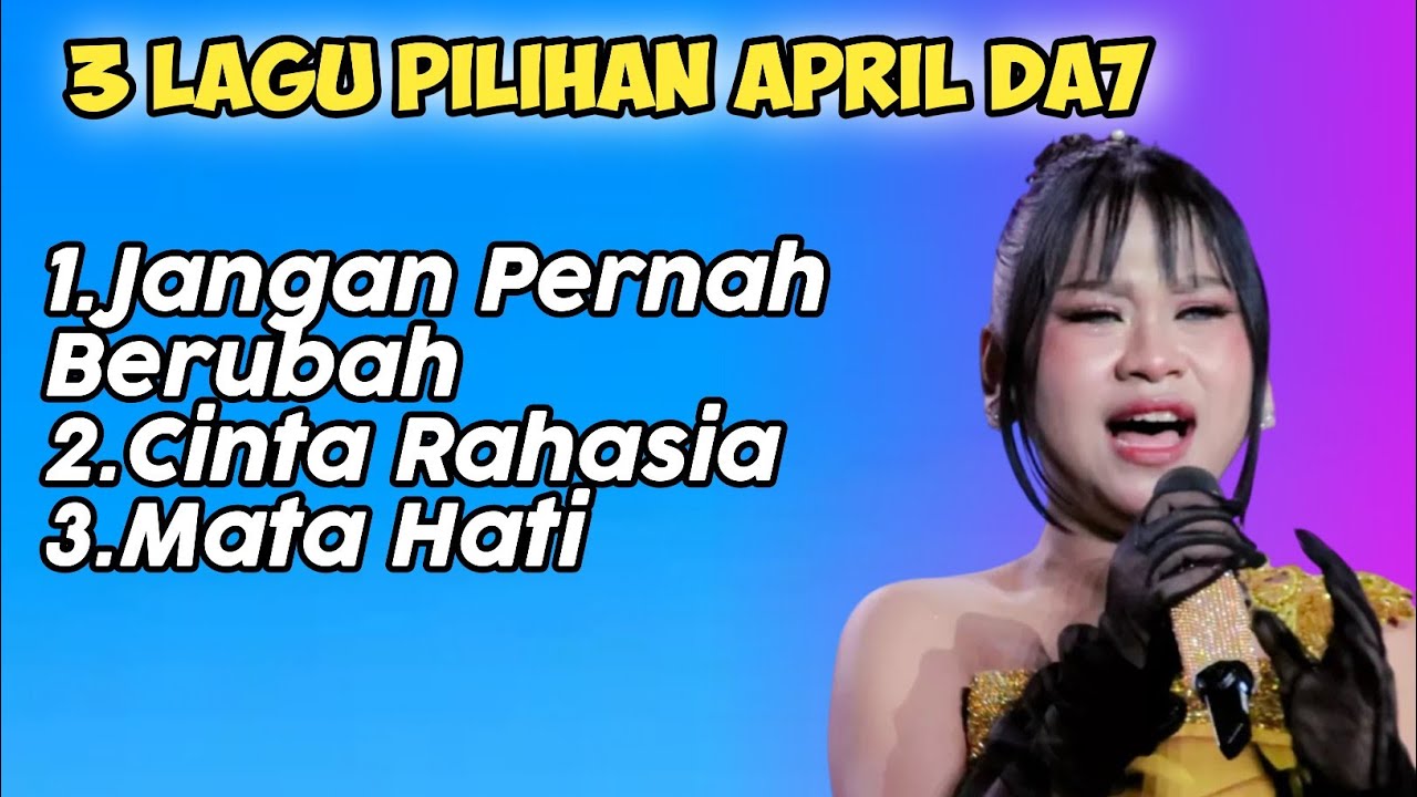 3 LAGU PILIHAN APRIL DA7 FULL ALBUM APRIL CIREBON DA7 - JANGAN PERNAH ...