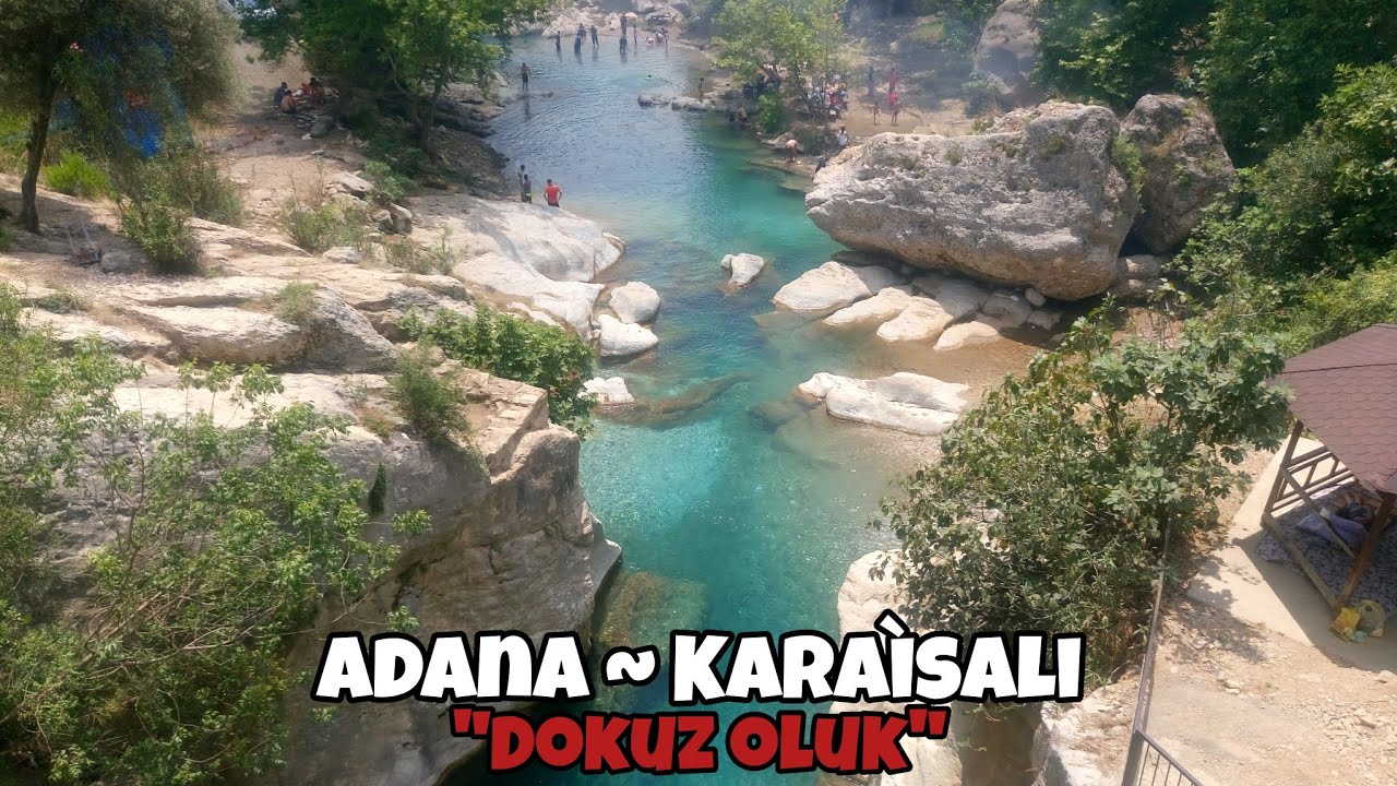 Adana ~ Karaisalı 