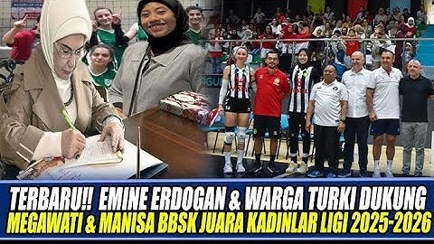 DUKUNGAN IBU NEGARA TURKI!! MEGAWATI & MANISA BBSK TAKLUKKAN EROPA🔥 | JUARA KADINLAR LIGI 2025-2026