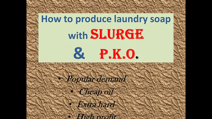 GET OVER 80% MORE PROFIT USING SLURGE OIL TO PRODUCE LAUNDRY SOAP