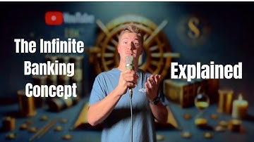 What is the Infinite Banking Concept?