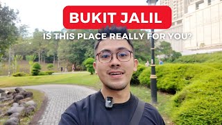 Bukit Jalil Hype Is Real But Should You Buy? Location Review