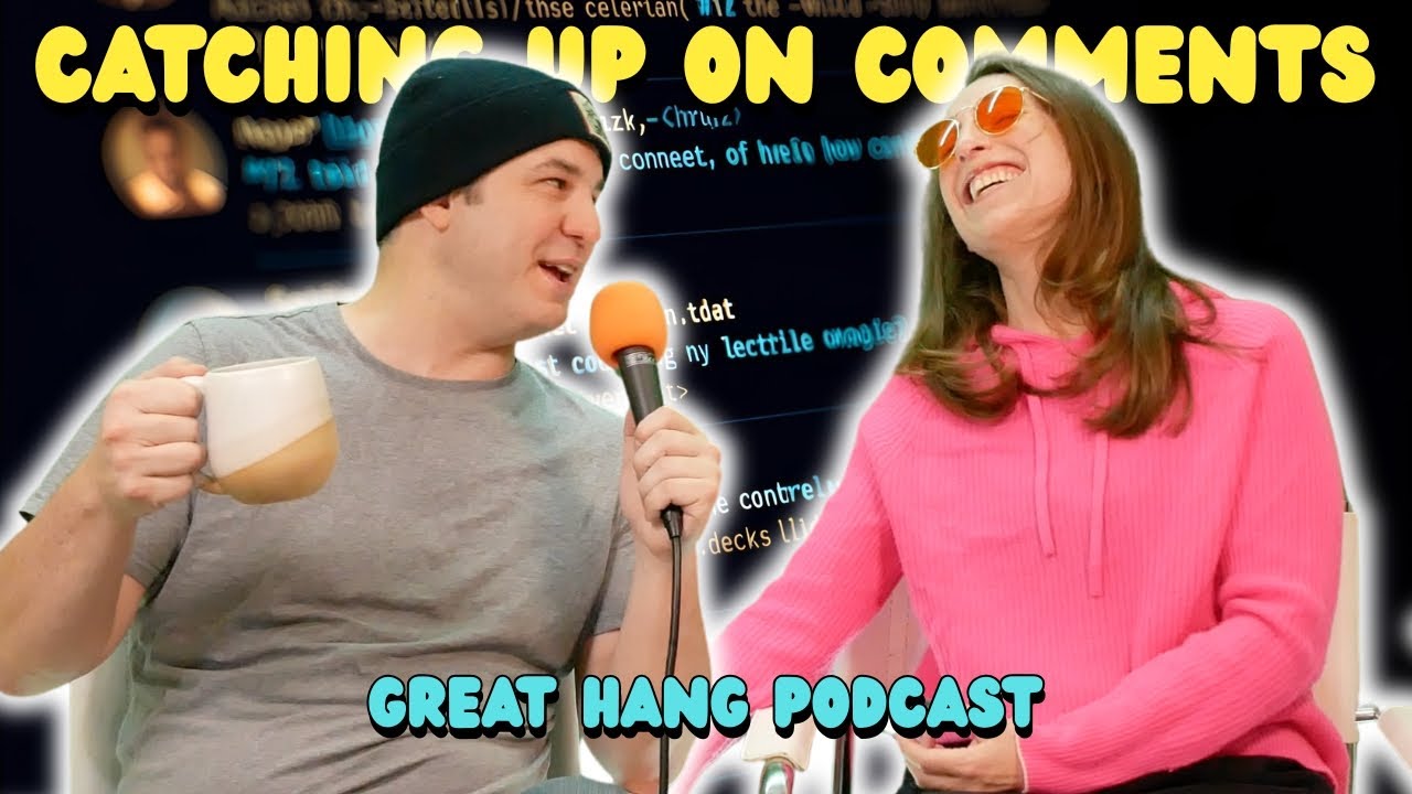 Читаем комментарии | Подкаст Great Hang