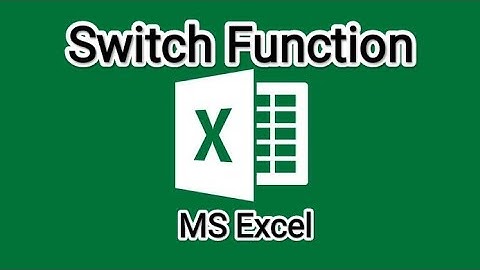 Switch function in MS Excel