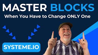 Systeme.io Master Blocks | How to Make a Change to One Without Changing the Others