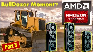 RDNA3 - Is it AMD Radeon's Bulldozer Moment?