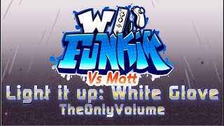 Theonlyvolume - Light It Up White Glove Matt V3