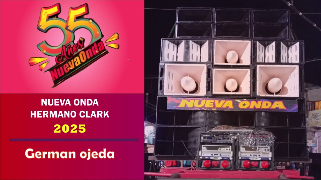 Nueva onda Hermanos clark 2025 /  German ojeda Audio Coronación