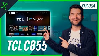 Una tele con más brillo, rendimiento, 4K y tecnología MiniLED | Q&A TCL C855