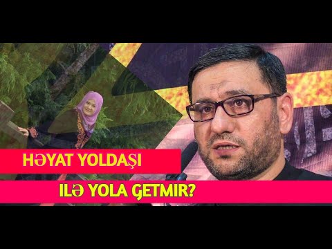 Hacı Şahin   Həyat yoldaşı ilə yola getmir?