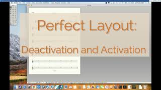 Perfect Layout for Finale®/MacOS: Deactivation and Re-Activation