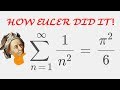 But HOW did Euler do it?! A BEAUTIFUL Solution to the FAMOUS Basel Problem!