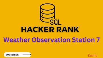 #12 Weather Observation Station 7  || HackerRank SQL solution || Hacker Rank Solutions |
